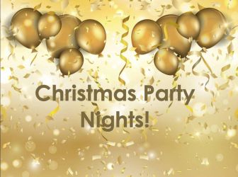 Christmas Party Nights!